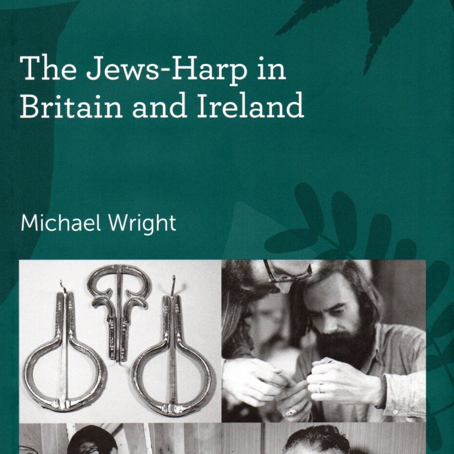 How the jaw harp became a commodity in Great Britain and Ireland: Michael Wright’s book about the jaw harp - The history of European mouth harps. How the jaw harp became a commodity in Great Britain and Ireland. Michael Wright’s book about the jaw harp.