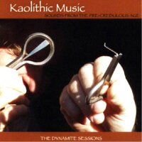 Kaolithic Music - The Dynamite Sessions