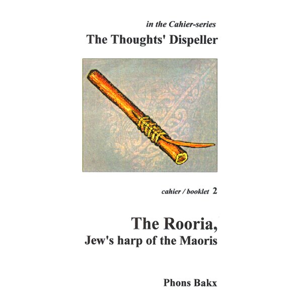 Phons Bakx - The Thoughts Dispeller: The Rooria,